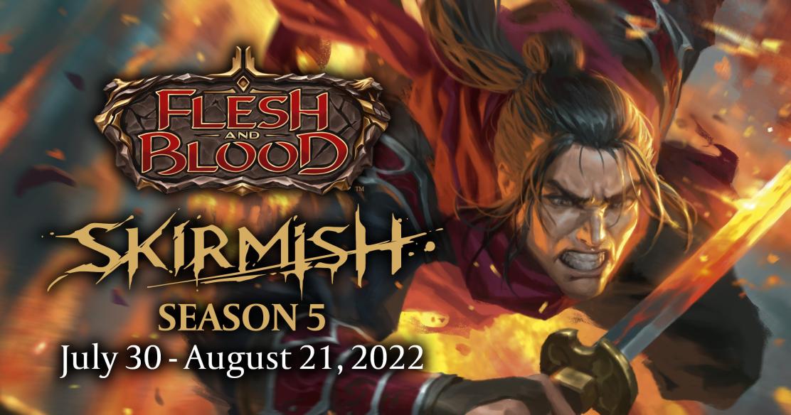 Flesh & Blood SKIRMISH Event