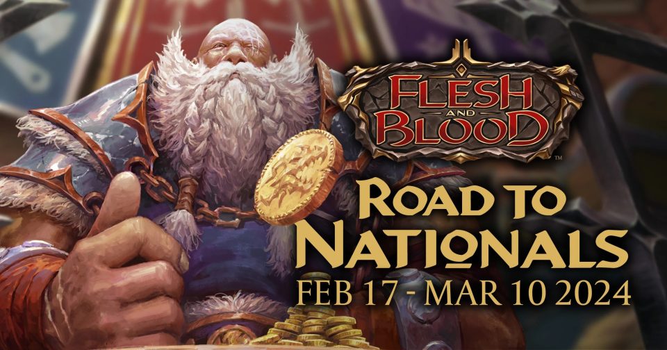 Flesh & Blood: Road to Nationals
