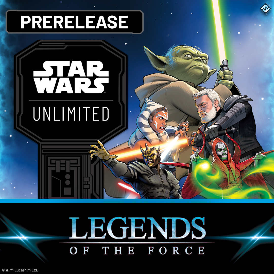Star Wars Unlimited : Legend of the Force Pre-Release (11/16 belegt)